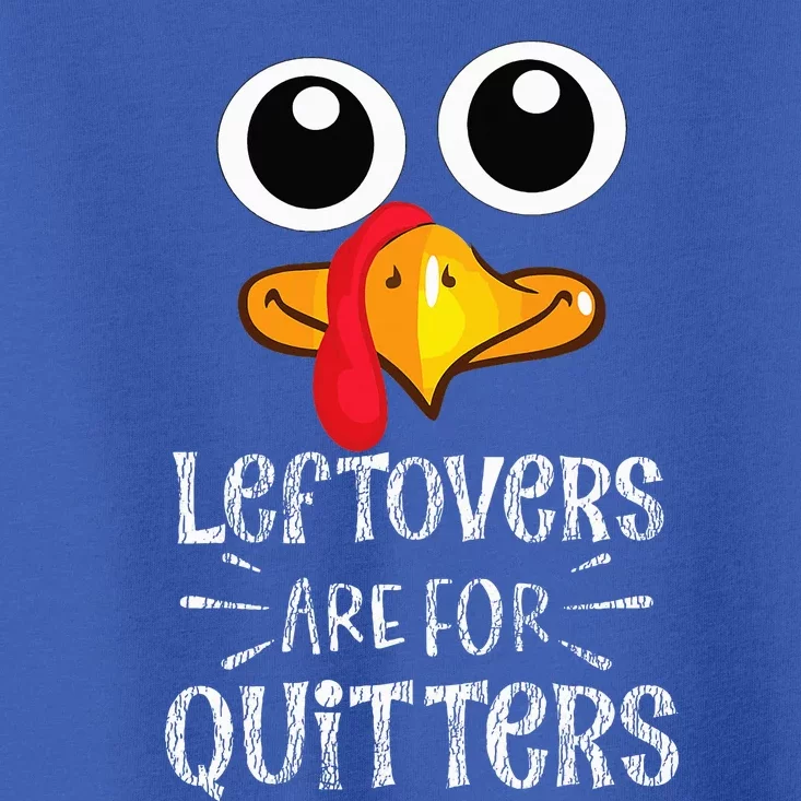 Funny Leftovers Turkey Matching Family Thanksgiving Outfit Toddler T-Shirt