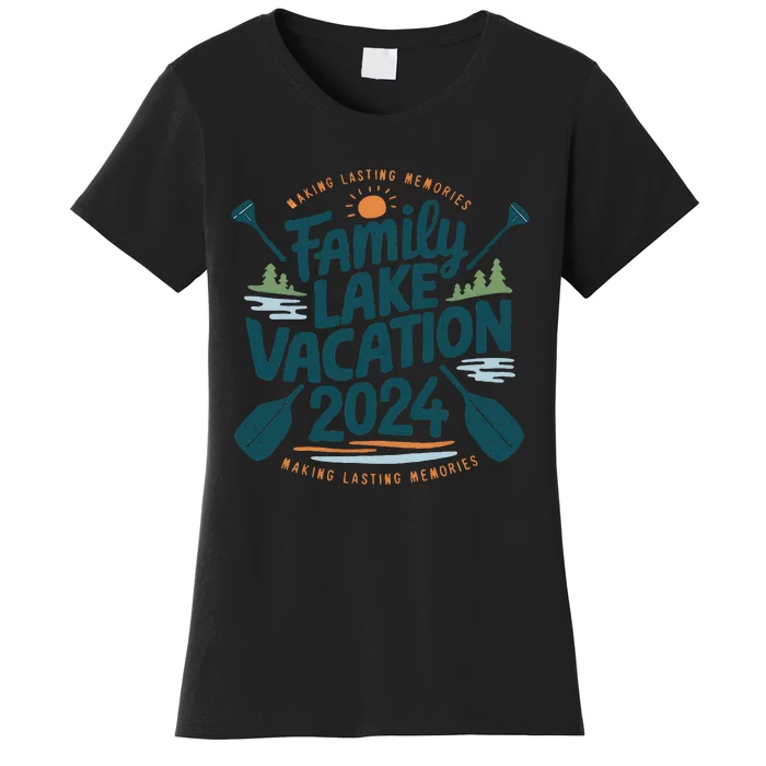 Family Lake Trip 2024 Vacation Love Friend Matching Reunions Women's T-Shirt