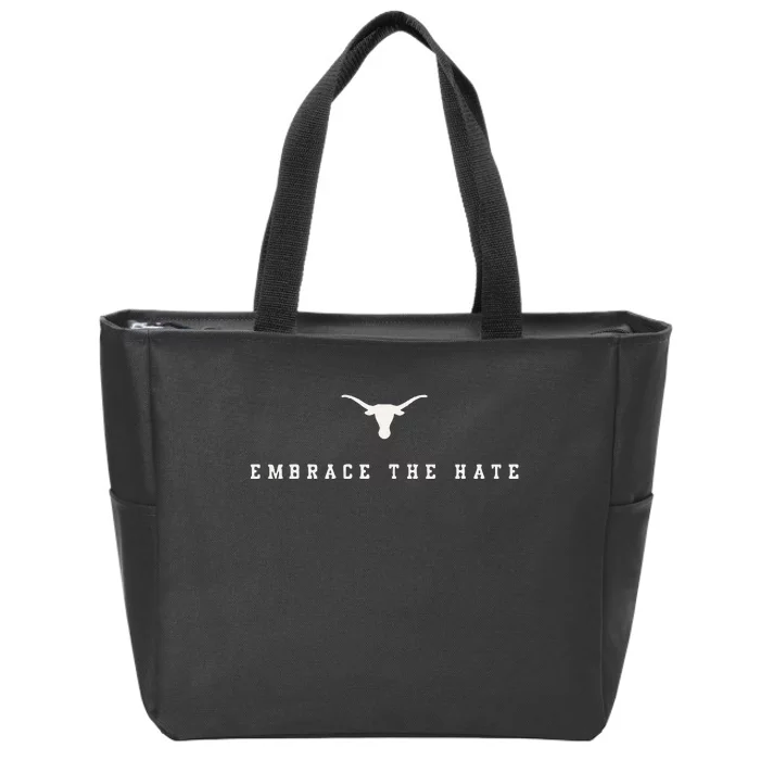 Funny Limited Texas Embrace The Hate Zip Tote Bag