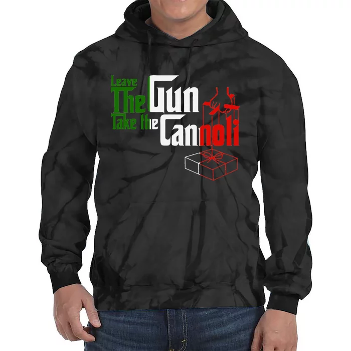 Funny Leave The Gun Take The Cannoli Italian Flag Tie Dye Hoodie