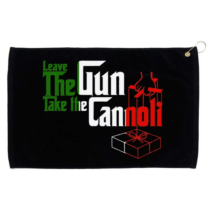 Funny Leave The Gun Take The Cannoli Italian Flag Grommeted Golf Towel