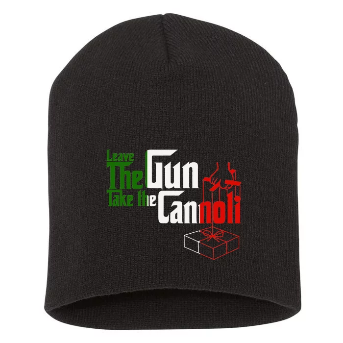 Funny Leave The Gun Take The Cannoli Italian Flag Short Acrylic Beanie