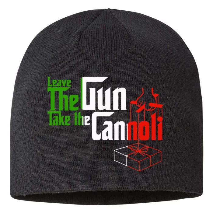 Funny Leave The Gun Take The Cannoli Italian Flag 8 1/2in Sustainable Knit Beanie