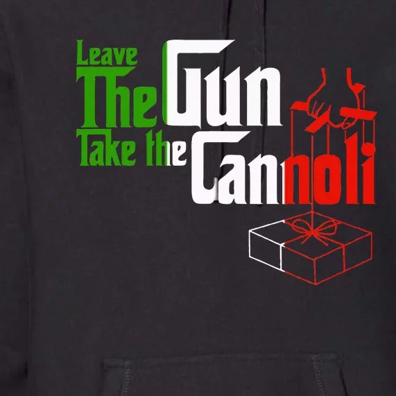 Funny Leave The Gun Take The Cannoli Italian Flag Premium Hoodie