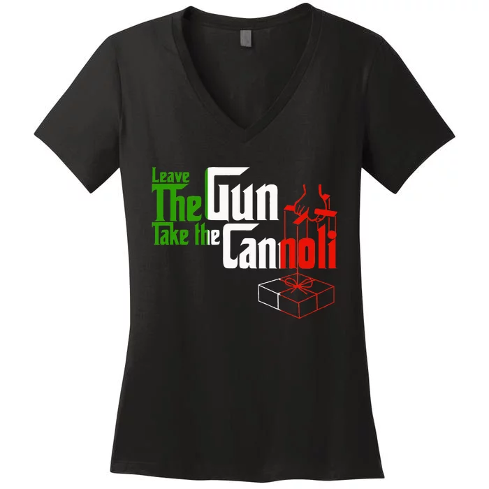 Funny Leave The Gun Take The Cannoli Italian Flag Women's V-Neck T-Shirt