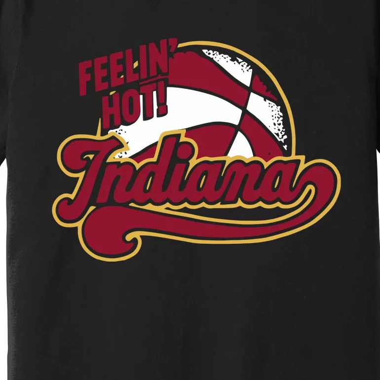 Fever Legend Tamika Wearing Feelin Hot Indiana Premium T-Shirt