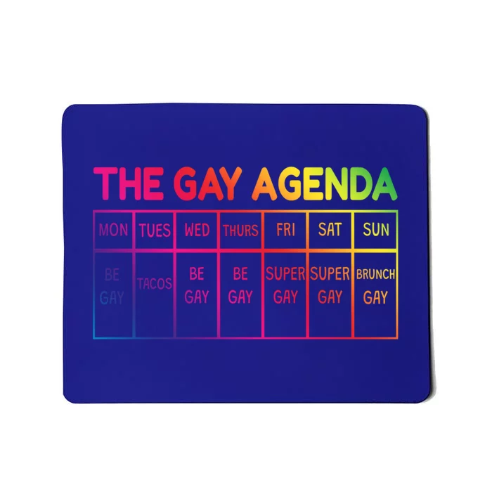 Funny Lgbtq The Gay Agendas Funny Gift Mousepad