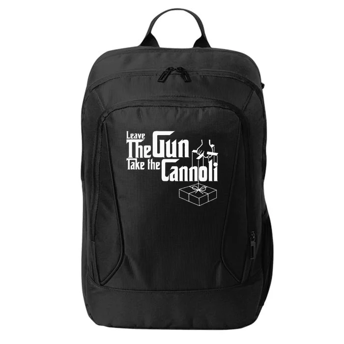 Funny Leave The Gun Take The Cannoli City Backpack