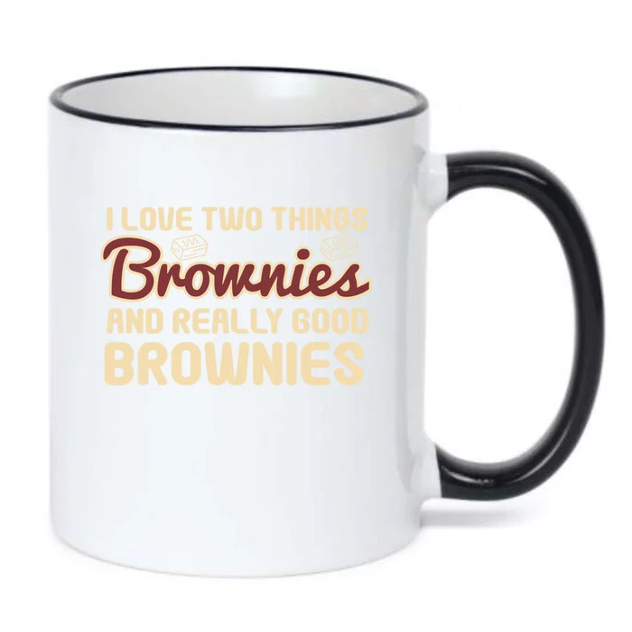 Funny Love Two Things Brownies Cupcake Lovers Gift Black Color Changing Mug