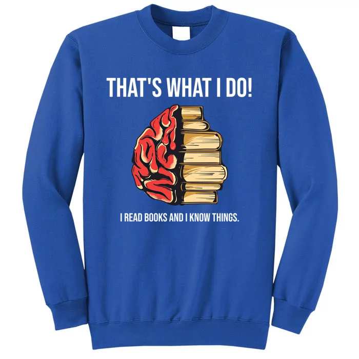 Funny Librarian Teacher Writer Reading Book Lover Gift Tall Sweatshirt