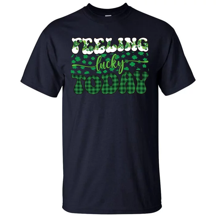 Feeling Lucky Today Plaid Shamrock St Pattricks Day Tall T-Shirt