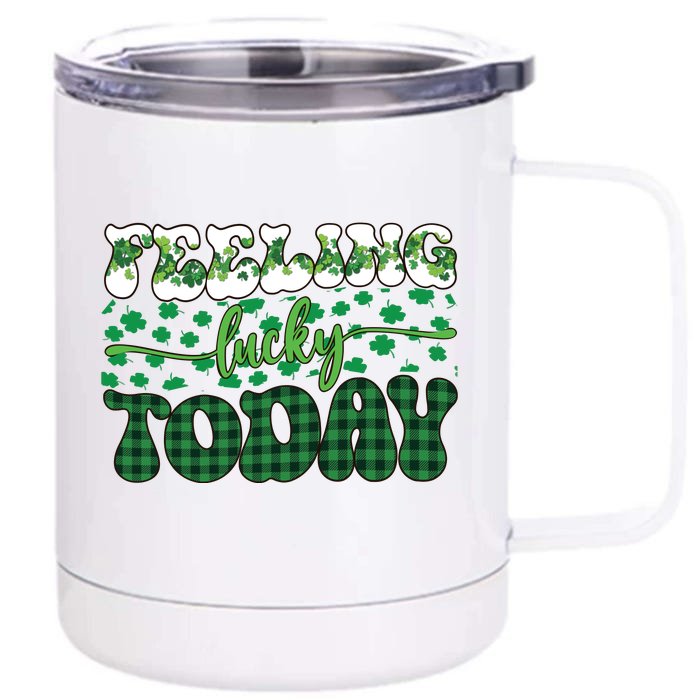 Feeling Lucky Today Plaid Shamrock St Pattricks Day Front & Back 12oz Stainless Steel Tumbler Cup