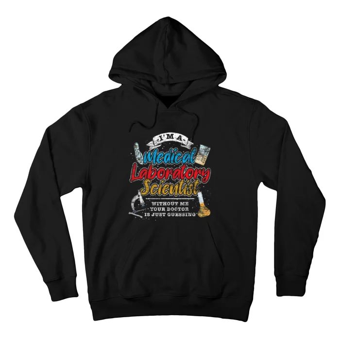 Funny Lab Technologist Medical Laboratory Scientist Hoodie