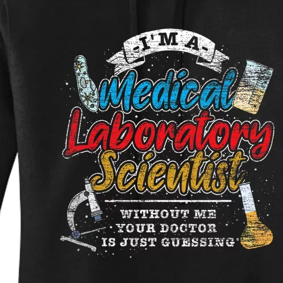 Funny Lab Technologist Medical Laboratory Scientist Women's Pullover Hoodie