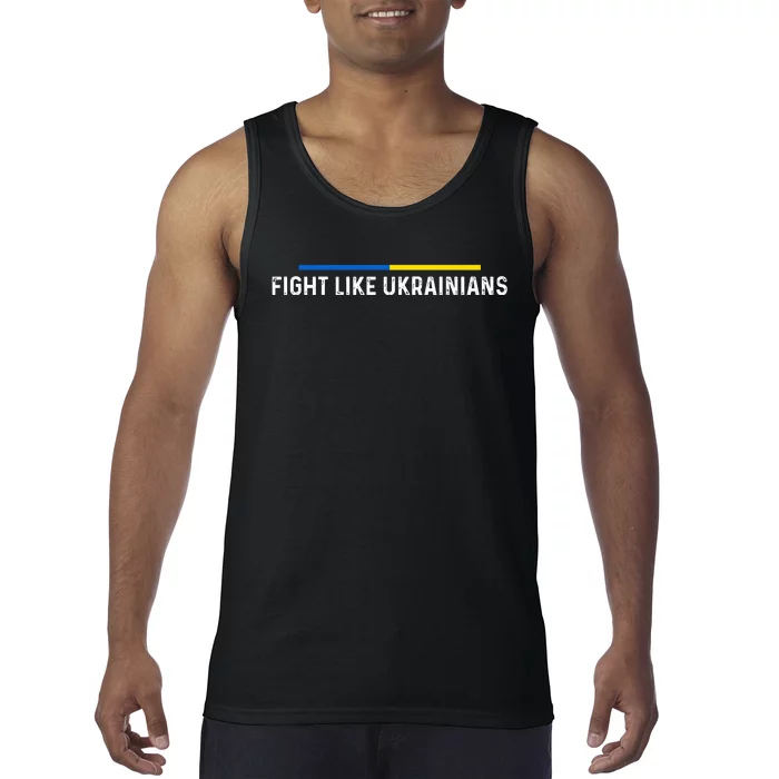 Fight Like Ukrainian Ukraine Flag Support Tank Top