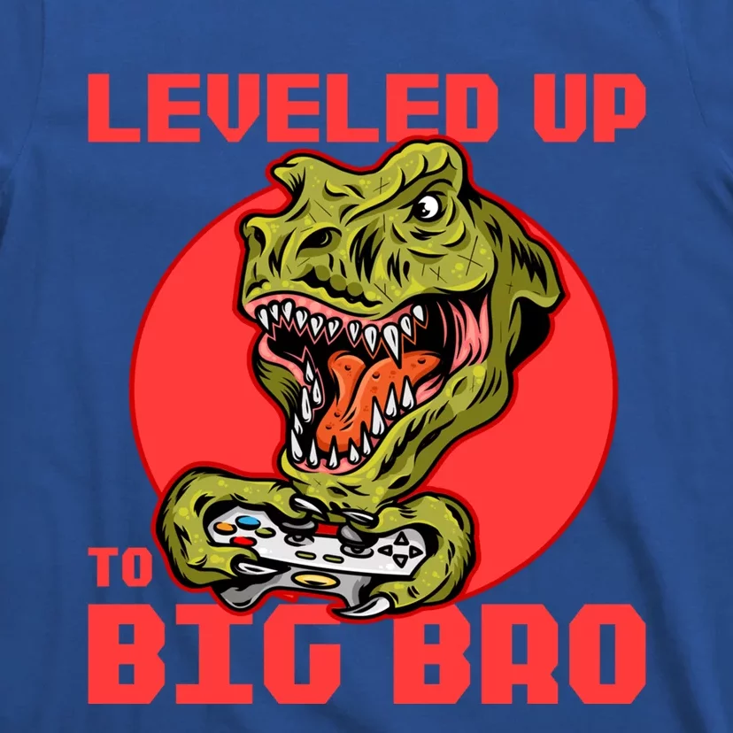 Funny Leveled Up To Big Bro Gamer Gaming Lovers Brother Great Gift T-Shirt