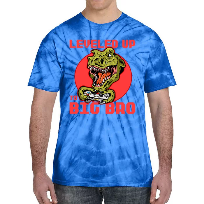 Funny Leveled Up To Big Bro Gamer Gaming Lovers Brother Great Gift Tie-Dye T-Shirt