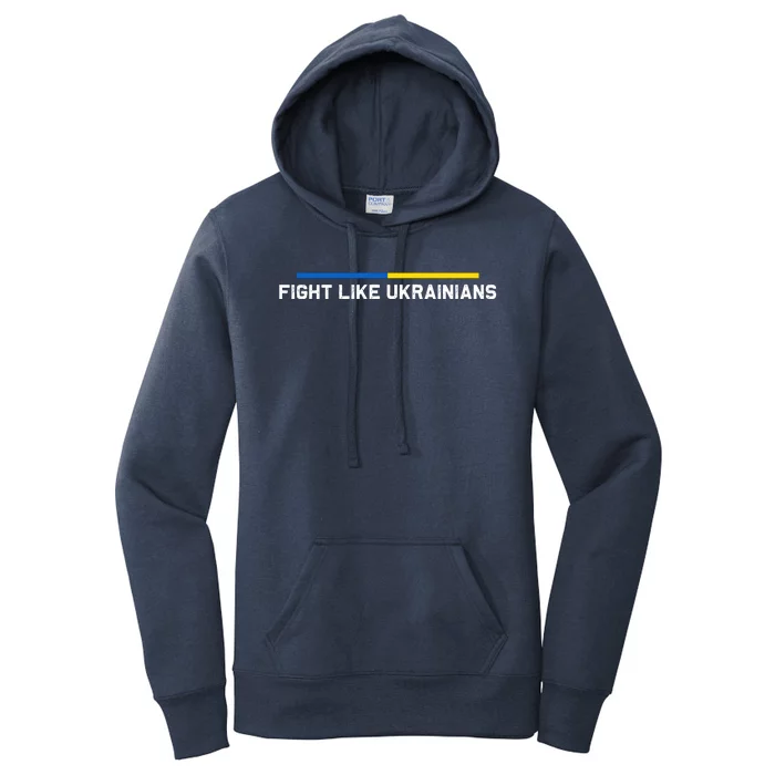 Fight Like Ukrainian Ukraine Flag Support Women's Pullover Hoodie