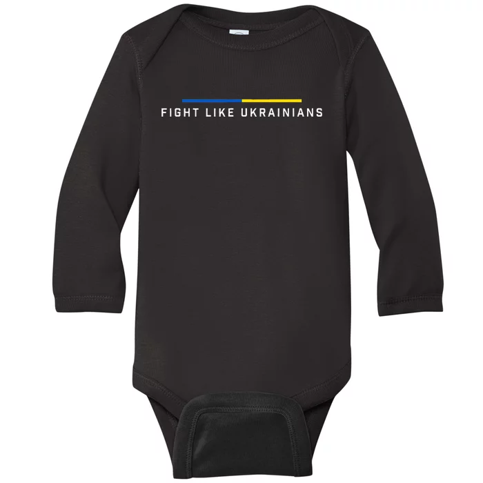 Fight Like Ukrainian Ukraine Flag Support Baby Long Sleeve Bodysuit