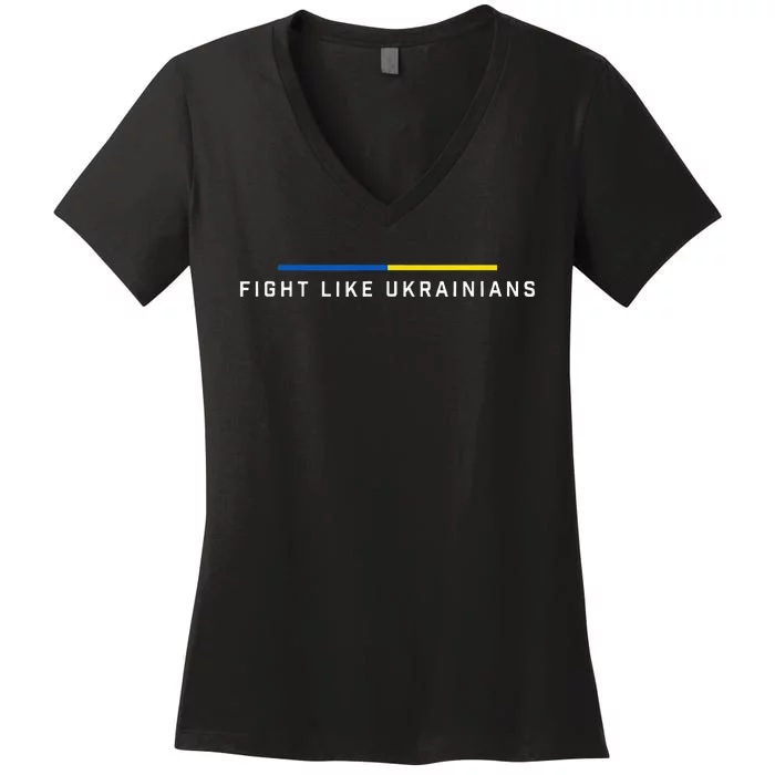 Fight Like Ukrainian Ukraine Flag Support Women's V-Neck T-Shirt