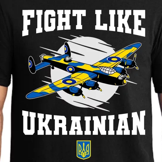 Fight Like Ukrainian I Stand With Ukraine Support Pajama Set