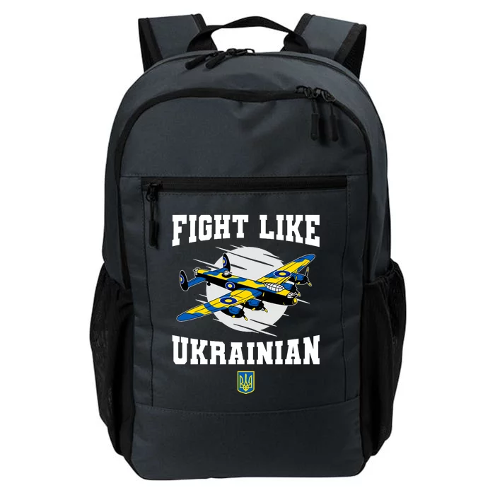 Fight Like Ukrainian I Stand With Ukraine Support Daily Commute Backpack