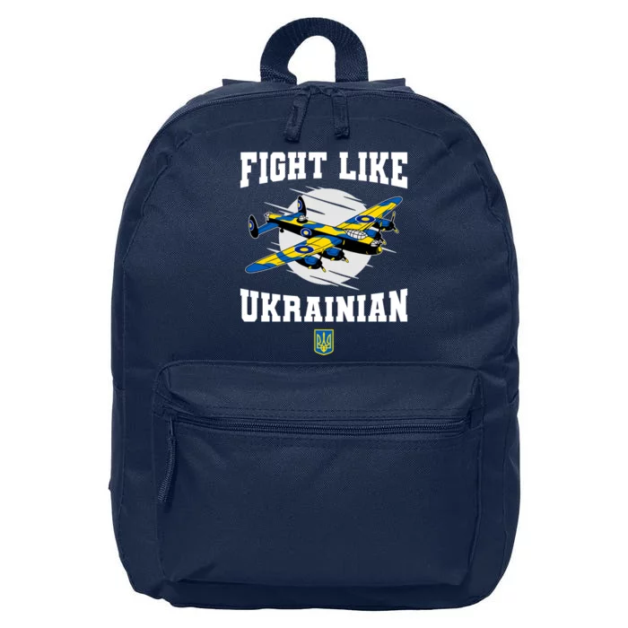 Fight Like Ukrainian I Stand With Ukraine Support 16 in Basic Backpack