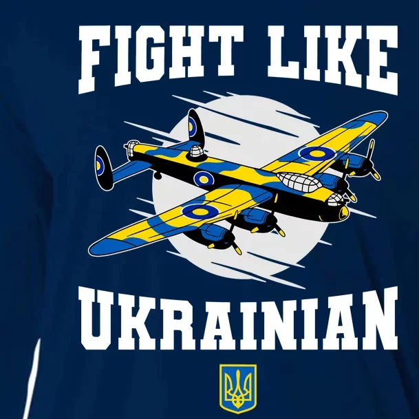 Fight Like Ukrainian I Stand With Ukraine Support Cooling Performance Long Sleeve Crew