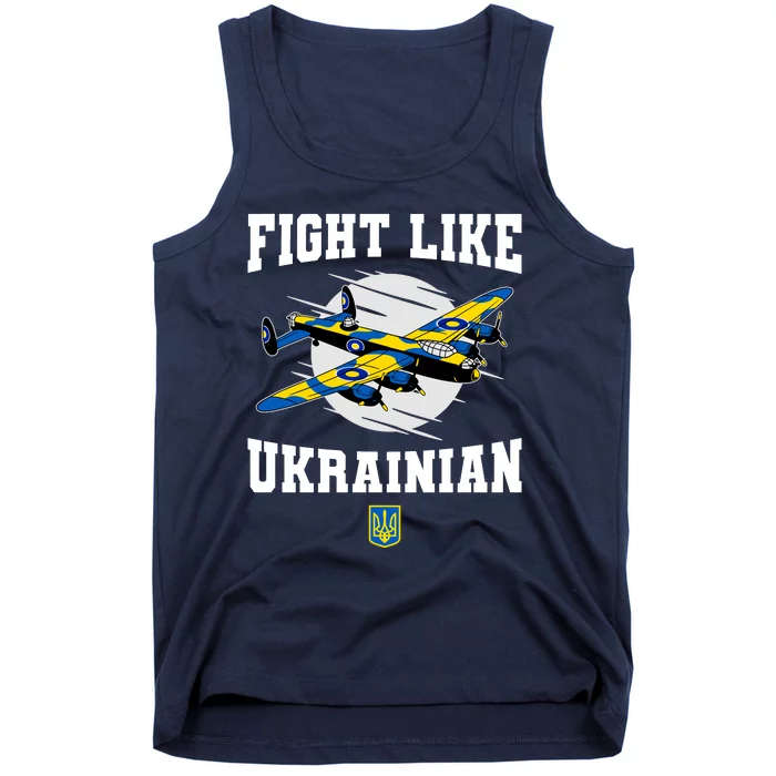 Fight Like Ukrainian I Stand With Ukraine Support Tank Top