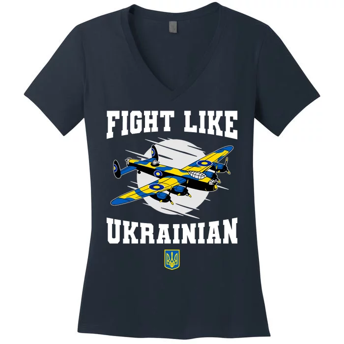 Fight Like Ukrainian I Stand With Ukraine Support Women's V-Neck T-Shirt