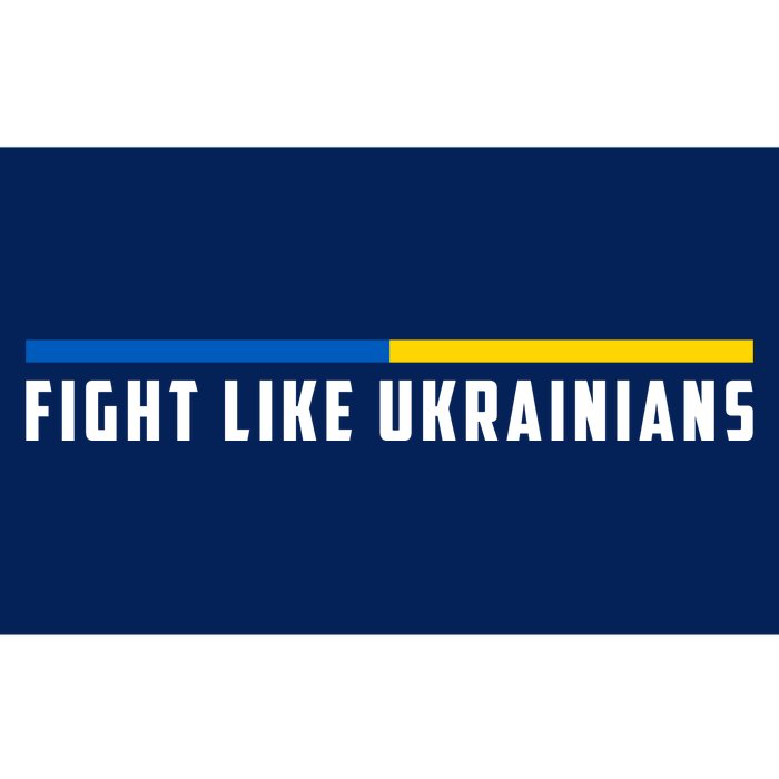 Fight Like Ukrainians Bumper Sticker