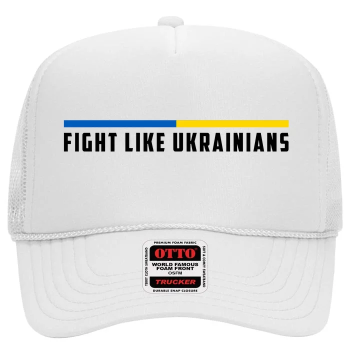 Fight Like Ukrainians High Crown Mesh Trucker Hat