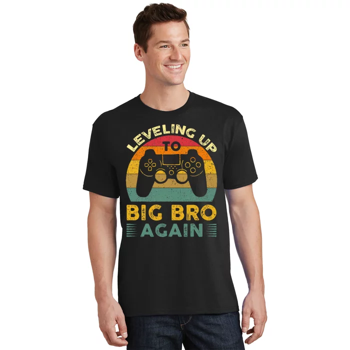 Funny Leveling Up To Big Bro Again Vintage Big Brother Again T-Shirt