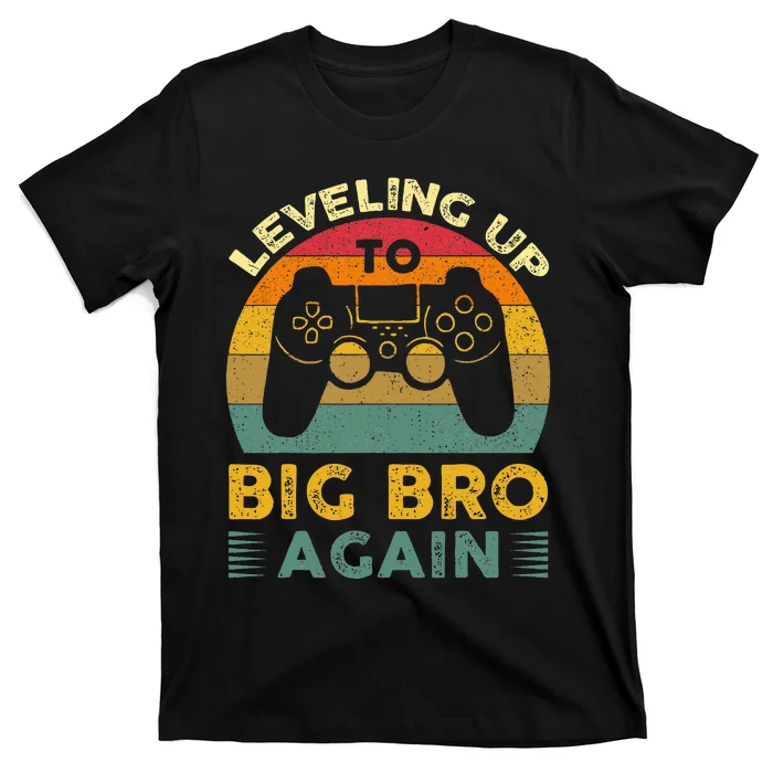 Funny Leveling Up To Big Bro Again Vintage Big Brother Again T-Shirt