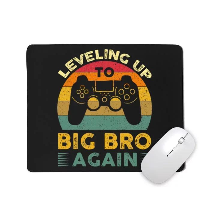 Funny Leveling Up To Big Bro Again Vintage Big Brother Again Mousepad