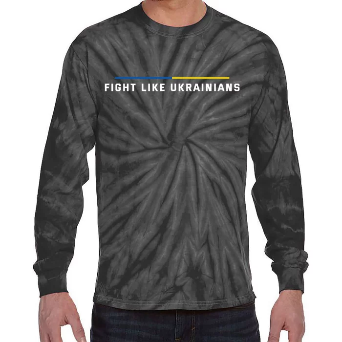 Fight Like Ukrainians Tie-Dye Long Sleeve Shirt