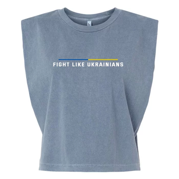 Fight Like Ukrainians Garment-Dyed Women's Muscle Tee