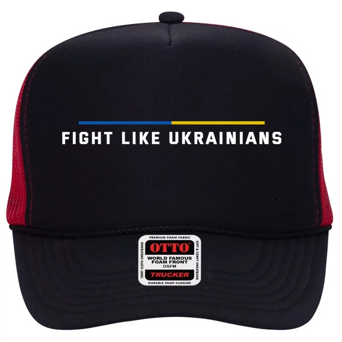 Fight Like Ukrainians High Crown Mesh Trucker Hat