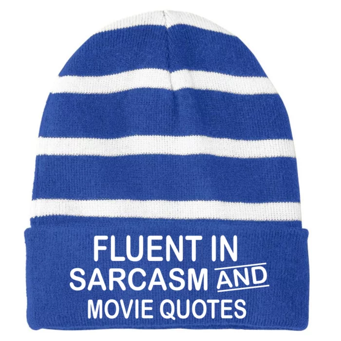 Fluent In Sarcasm And Movie Quotes Striped Beanie with Solid Band