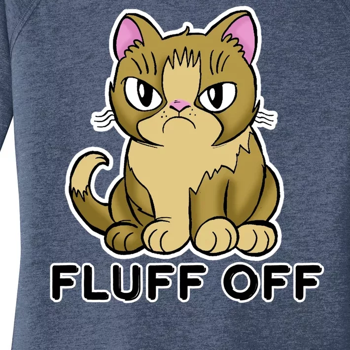 Fluff Off Funny Cat Women's Perfect Tri Tunic Long Sleeve Shirt