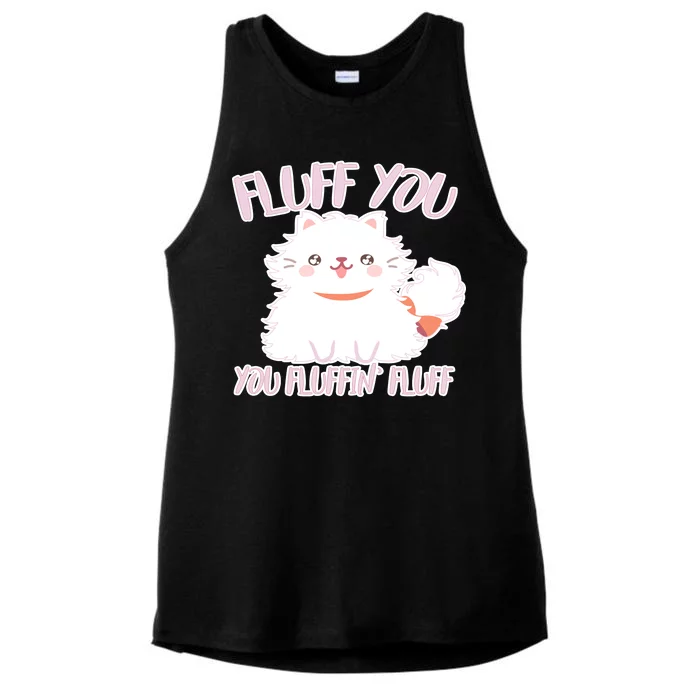 Fluff You You Fluffin Fluff Ladies Tri-Blend Wicking Tank