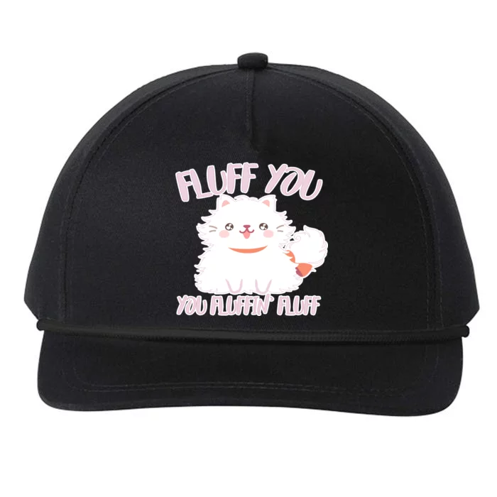 Fluff You You Fluffin Fluff Snapback Five-Panel Rope Hat