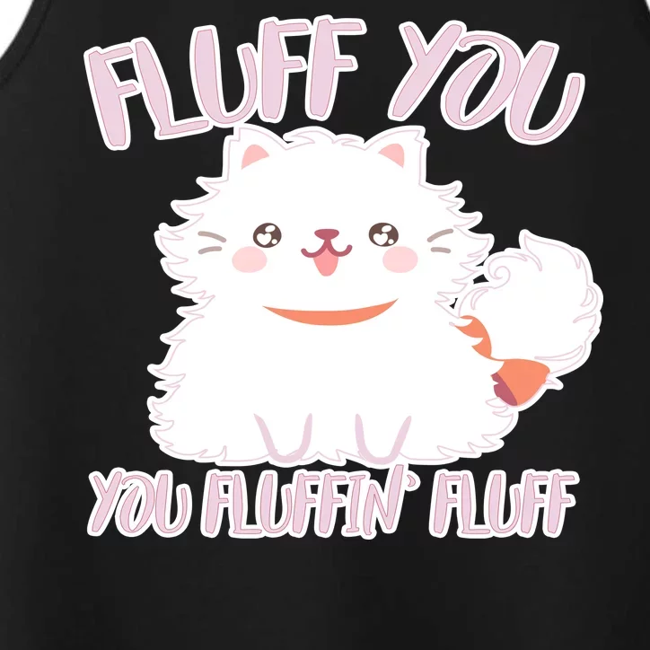 Fluff You You Fluffin Fluff Performance Tank