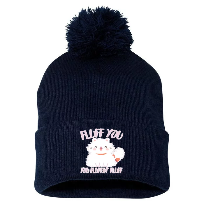 Fluff You You Fluffin Fluff Pom Pom 12in Knit Beanie