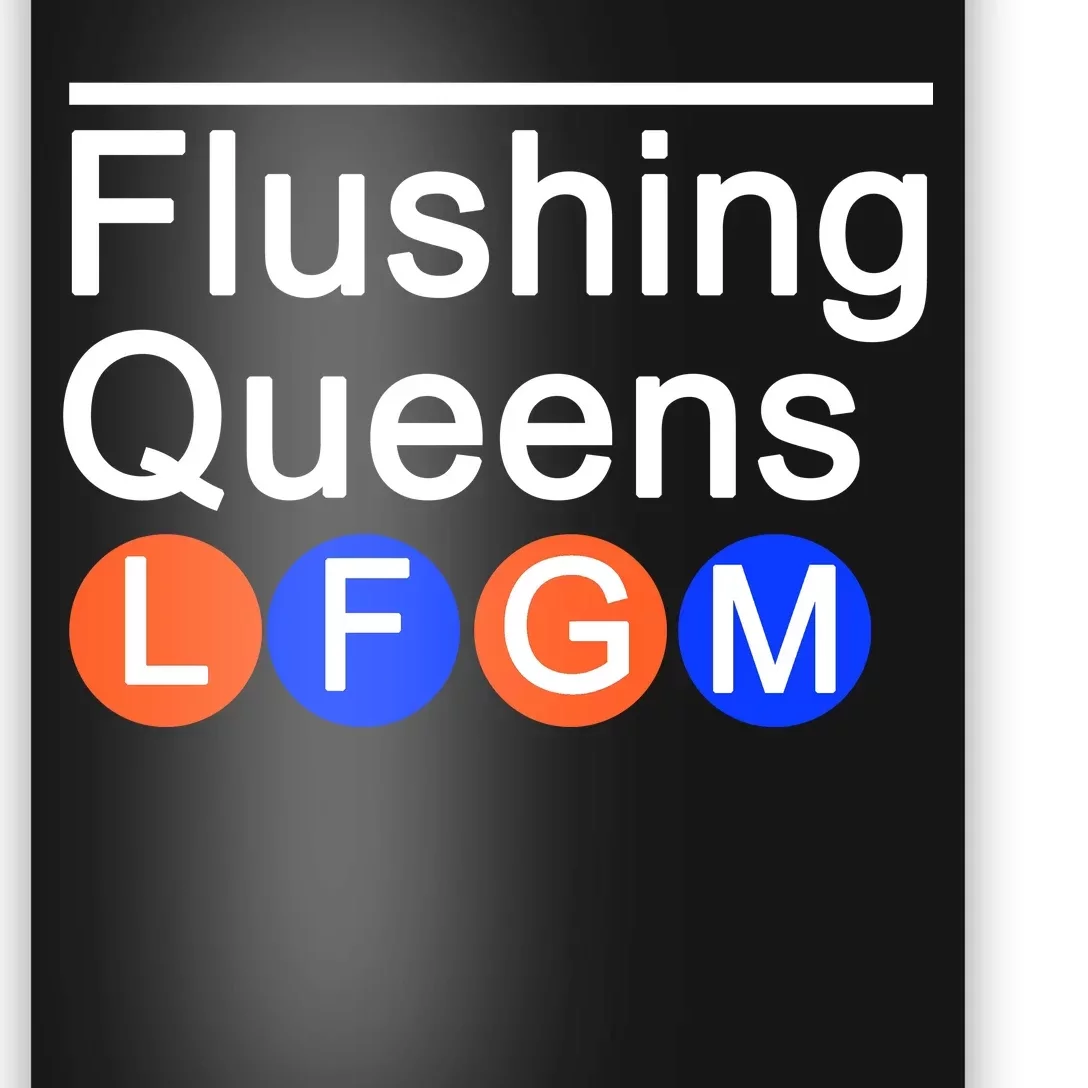 Flushing Queens LFGM Poster