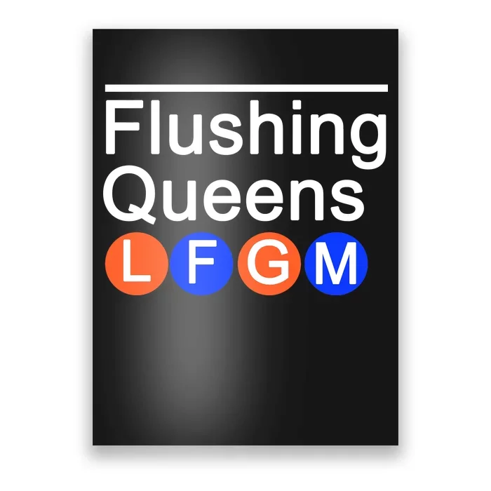 Flushing Queens LFGM Poster