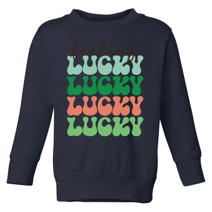 Feeling Lucky Vibes Toddler Sweatshirt