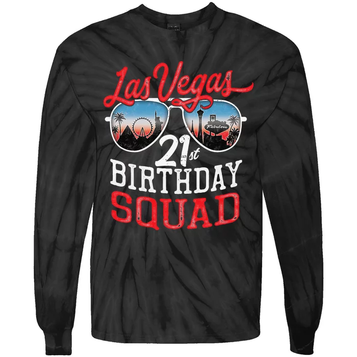 funny Las Vegas 21st Birthday Squad Tie-Dye Long Sleeve Shirt