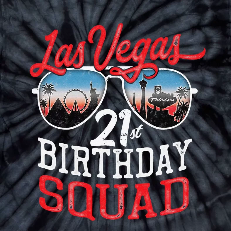 funny Las Vegas 21st Birthday Squad Tie-Dye T-Shirt