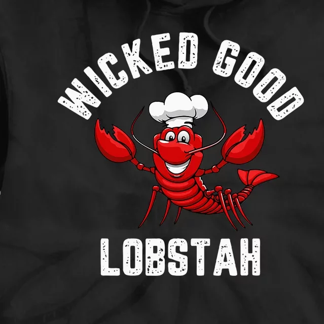 Funny Lobster Wicked Good Lobstah Maine New England Tie Dye Hoodie